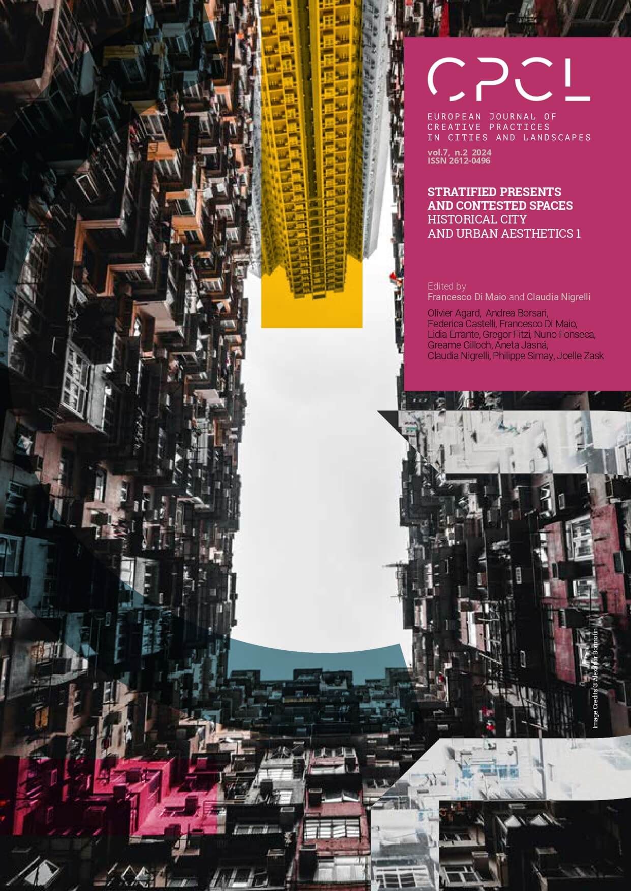					View Vol. 7 No. 2 (2024): Stratified Presents and Contested Spaces: Historical City and Urban Aesthetics 1
				