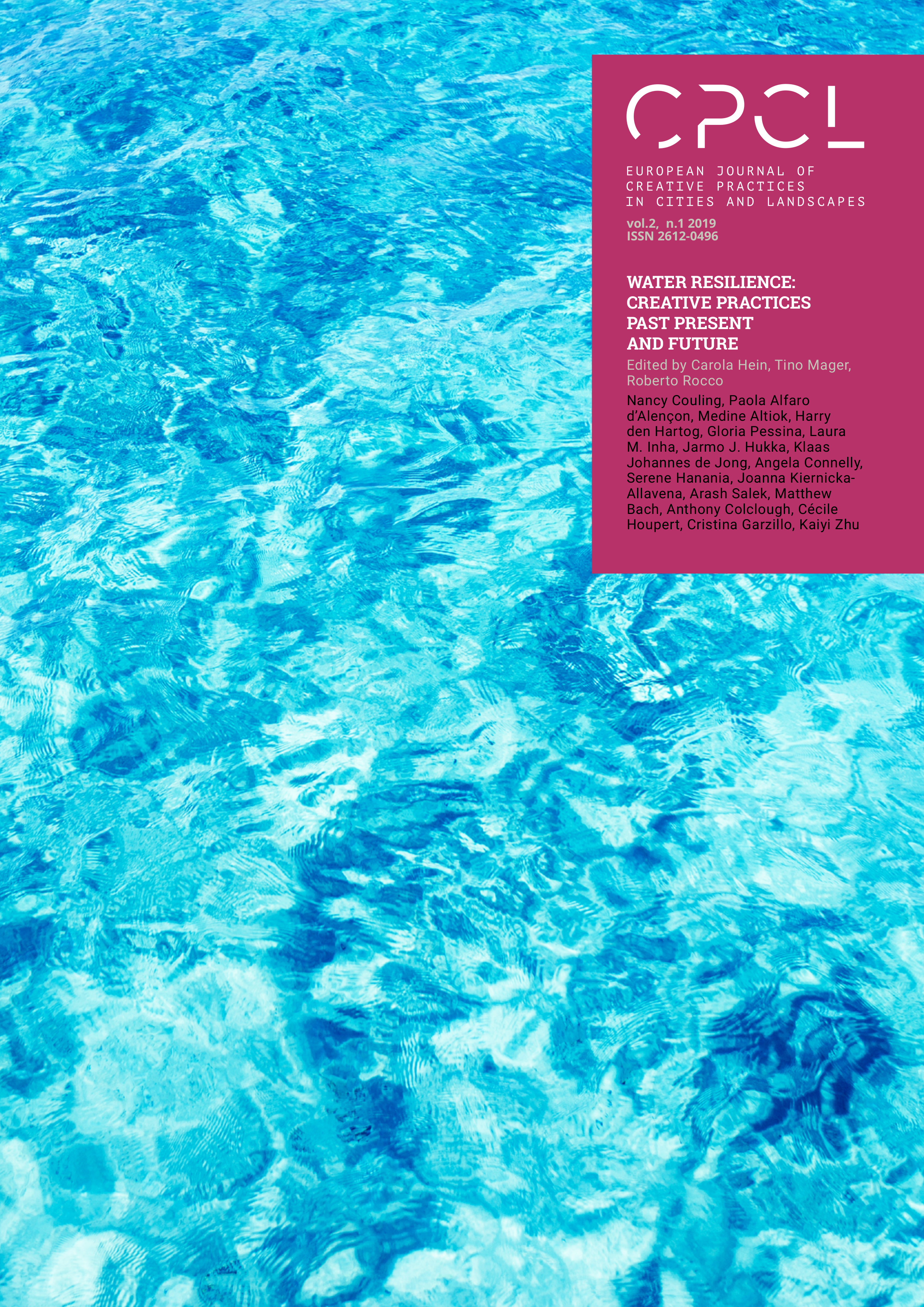 					View Vol. 2 No. 1 (2019): Water Resilience: Creative Practices—Past, Present and Future
				